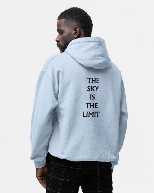 "The Sky is The Limit" Hoodie